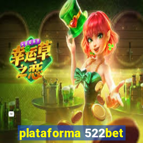 plataforma 522bet